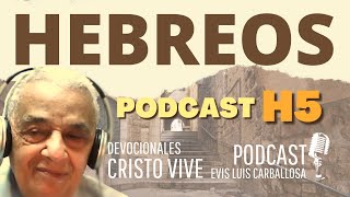 HEBREOS 259  Por Dr Evis Luis Carballosa [upl. by Anahir]