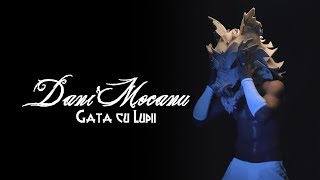 Dani Mocanu  Gata cu Lupii  Official Audio [upl. by Ravilob150]