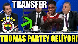 THOMAS PARTEY FENERBAHÇEYE KONFERANS LİGİ RAKİPLERİMİZ [upl. by Pavlish618]