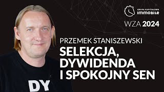 Przemek Staniszewski o dywidendach i spokojnym śnie WZA GKI 2024 [upl. by Adnohsed]