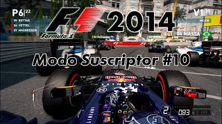 F1 2014  Modo Suscriptor 10  Vettel Mónaco 50 [upl. by Zaneta504]