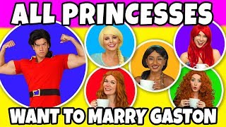 ALL DISNEY PRINCESSES WANT TO MARRY GASTON Totally TV [upl. by Dow]