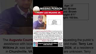 37 YEAR OLD TERRY WILKINS IS MISSING FROM CHURCHVILLE VIRGINIA HELP BRING HIM HOME SAFE [upl. by Nessah]