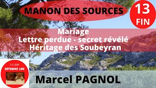 « Manon des sources » 13 et FIN  Marcel Pagnol  1963  suite de « LEau des collines » [upl. by Ediva]