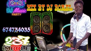 mix Mbolé 237🇨🇲 vol3 by dj borel la menace tel 674734035 [upl. by Akahs266]