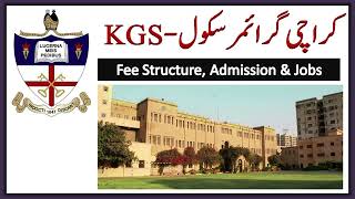 Karachi Grammar School KGS Admission 202324 [upl. by Enetsuj]