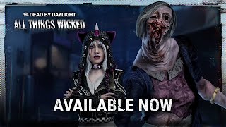 Dead by Daylight  All Things Wicked  Launch Trailer [upl. by Lothair]