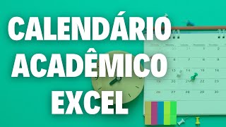 Calendário Acadêmico Excel [upl. by Allanson]