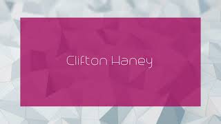 Clifton Haney  appearance [upl. by Arnon]