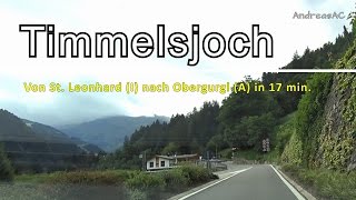 Timmelsjoch  von St Leonhard nach Obergurgl in 17 Minuten HD [upl. by Monte]