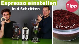 Espressomühle einstellen in 4 Schritten  Espresso StandardRezept [upl. by Brownson]