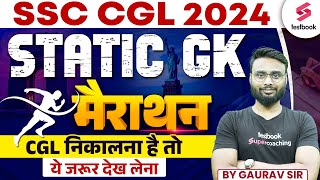 Static GK for SSC CGL 2024  CGL GK GS Marathon  CGL 2024 GK GS Marathon  By Gaurav Sir [upl. by Aisitel]