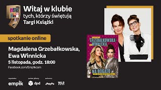 Magdalena Grzebałkowska Ewa Winnicka – PREMIERA – Targi Książki Empiku 5 listopada godz 1800 [upl. by Annasoh12]