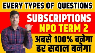 Subscriptions  NPO  All Types of Questions Easily Explained  Class 12th Accounts Term 2 [upl. by Dannon]