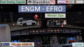 P3D V54  FSLabs A320SL  OsloENGM to RovaniemiEFRO  VATSIM [upl. by Ruffin122]