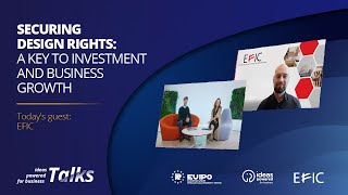 Securing Design Rights a key to investment and business growth  With EFIC [upl. by Garnette]