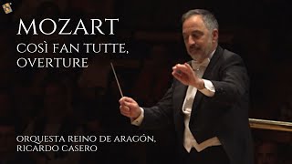 Mozart Così Fan Tutte Overture  Orquesta Reino de Aragón [upl. by Amberly]