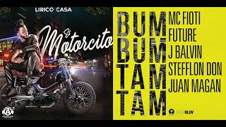 El Motorcito X Bum Bum Tam Tam Mashup  Lirico En La Casa MC Fioti J Balvin [upl. by Daphna940]