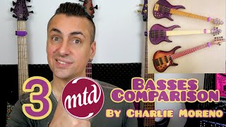 Three MTD basses comparison and review [upl. by Calendre]