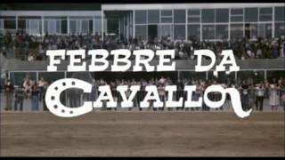 FEBBRE DA CAVALLO 1976  SIGLA FINALE [upl. by Nosinned]