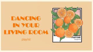 dancing in your living room just enjoying life 🍊  quotoldiesquot playlist [upl. by Baptlsta]