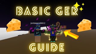 YBA A Basic GER Guide [upl. by Nunciata836]