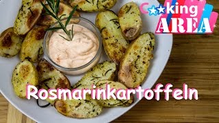 ROSMARINKARTOFFELN  Schnell amp Einfach Selber Machen  CookingAREA  Rezepte amp Tipps [upl. by Leighton]