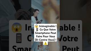 🔒😱 Secrets Choc📱⚠️ Dangers Inattendus de Votre Smartphone  🚨 shortscybersécuritésécuritéenligne [upl. by Lemal]