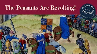 The Historians Guide to Understanding the Peasants Revolt of 1381 [upl. by Harness972]