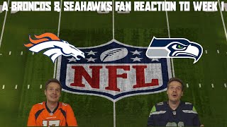 A Broncos amp Seahawks Fan Reaction to Week 1 [upl. by Capp686]