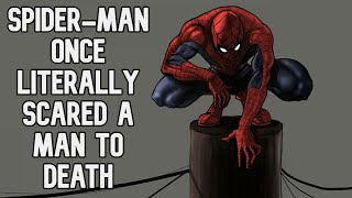 Fact Fiend  SpiderMan Once Literally Scared a Man to Death [upl. by Maze]