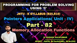 Part  82 Memory Allocation Function Pointer Applications [upl. by Arted]