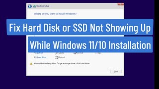 Fix Hard Disk or SSD Not Showing Up While Windows 1110 Installation [upl. by Adal458]