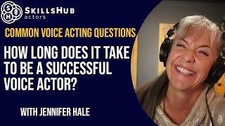 How long does it take to be a successful voice actor [upl. by Annayar]