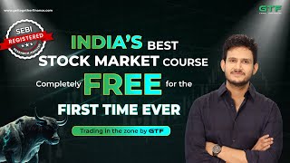 A Complete Course on Stock Market  Beginner to Advanced  GTF [upl. by Heindrick]