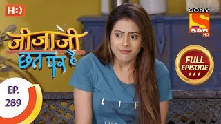 Jijaji Chhat Per Hai  Ep 289  Full Episode  12th February 2019 [upl. by Morrell]