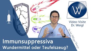 Immunsuppressiva bei Autoimmunerkrankungen amp chronischentzündlicher Erkrankung gut oder schlecht [upl. by Aramoix]