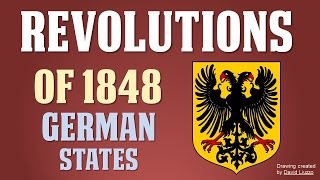 Revolutions of 1848 in the German States Part 3 of 5 [upl. by Rafat]