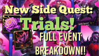 MCOC  NEW Side Quest  Trials  Full Event Breakdown  What do you do [upl. by Allegra]