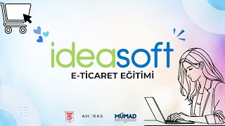 Ideasoft E Ticaret Eğitimi [upl. by Irrabaj851]