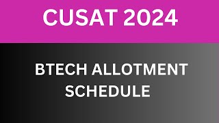 CUSAT 2024 BTECH ALLOTMENT SCHOOL [upl. by Innek]