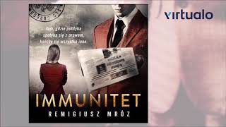 Remigiusz Mróz quotImmunitetquot audiobook Czyta Krzysztof Gosztyła [upl. by Brody]