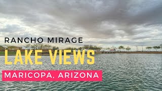 Lake Views  Rancho Mirage in Maricopa Arizona [upl. by Noelc462]