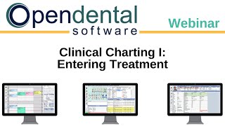 Open Dental Webinar Clinical Charting I Entering Treatment [upl. by Oicneconi]