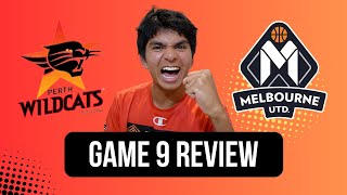 SEASON CHANGING WIN  GAME 9 REVIEW PERTH WILDCATS VS MELBOURNE UNITED [upl. by Swor]