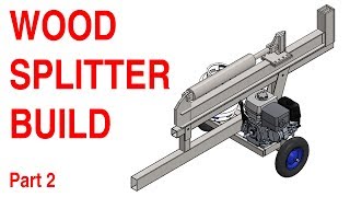 Wood Splitter Build  Part 2 of [upl. by Notlad]