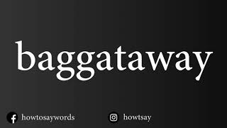 How To Pronounce baggataway [upl. by Eissel461]