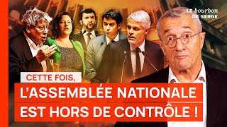 Cette fois lAssemblée nationale est HORS DE CONTRÔLE  Personne ne sait ce quil va se passer [upl. by Friday]