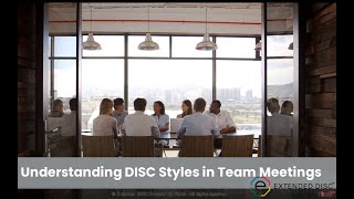 Understanding DISC Styles in Meetings [upl. by Rockefeller]