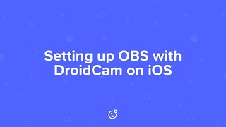 Setting up OBS with DroidCam on iOS [upl. by Polly]